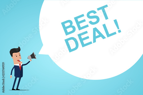Businessman Holding In Hand Megaphone With Speech Bubble BEST DEAL! . Announcement. Vector illustration