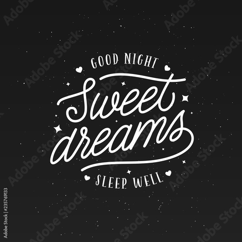 Sweet dreams good night typography. Vector vintage illustration.