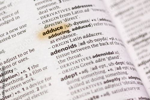 The word or phrase Adduce in a dictionary.