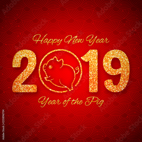 New year of the pig 2019 gold glitter design on red background  chinese horoscope symbol  vector illustration