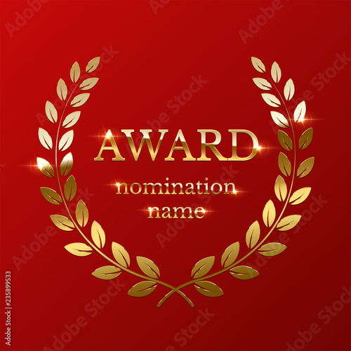 Golden award sign with laurel wreath isolated on red background. Vector illustration.