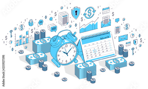 Deadline concept, table Alarm Clock and Calendar with cash money stacks isolated on white background. Vector 3d isometric business illustration with icons, stats charts and design elements.