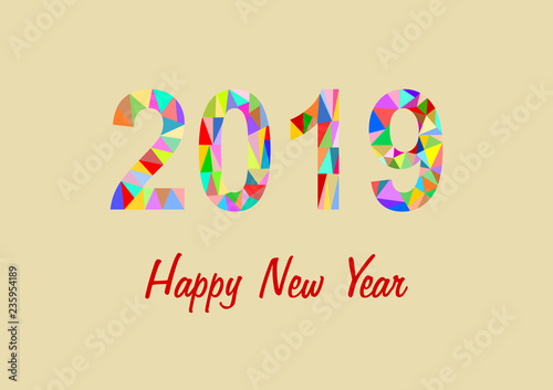2019 made of colorful triangles and Happy New Year wishes
