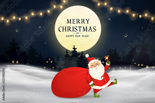 Merry Christmas. Happy new year. Funny Santa Claus with red bag with presents, gift boxes, christmas tree, jingle bell in christmas snow scene. Happy Santa Claus cartoon character in winter landscape