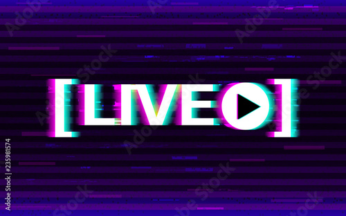 Glitch live streaming. Distorted emblem with 3D stereo effect. Online stream logo with glitched elements and pixels. Video broadcast template. Design for websites or social media. Vector illustration
