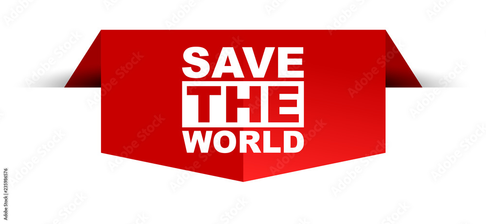 red vector banner save the world red vector banner save the world