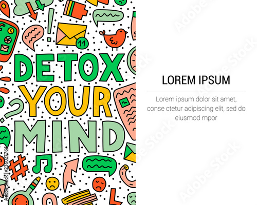 Detox your mind. Concept illustration with lettering and doodles