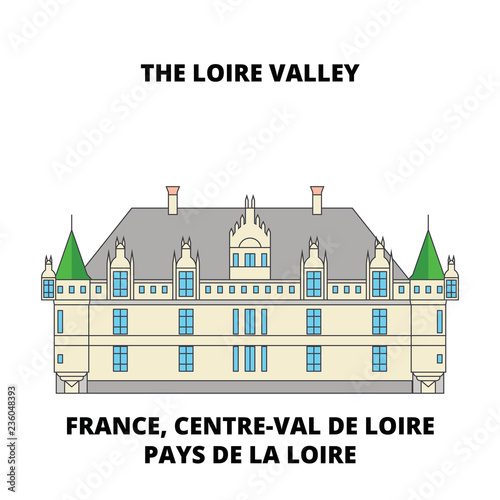 France, Centre-Val De Loire, Pays De La Loire - The Loire Valley Between, Sully-Sur-Loire And Chalon line travel landmark, skyline vector design. 