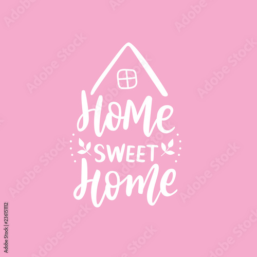Hand Lettering print for textile. Hand lettering sweet home. White calligraphy with house on pink background.
