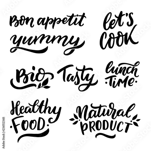 Hand drawn lettering set for food blogers with words bon appetit, yummy, let's cook, bio, tasty, lunch time, healthy food, natural product for stickers, banners, foto overlay, logo, packaging.