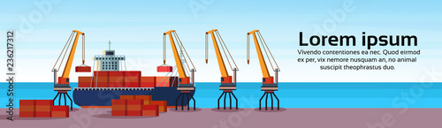 Industrial sea port freight ship cargo crane logistics container loading water delivery transportation concept international shipping seaside flat horizontal banner copy space