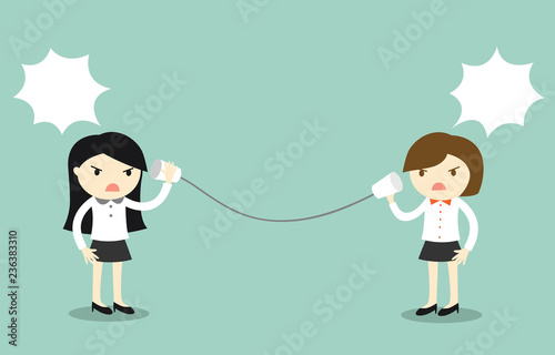 Business concept, Two businesswomen are arguing via cup telephone. Vector illustration.