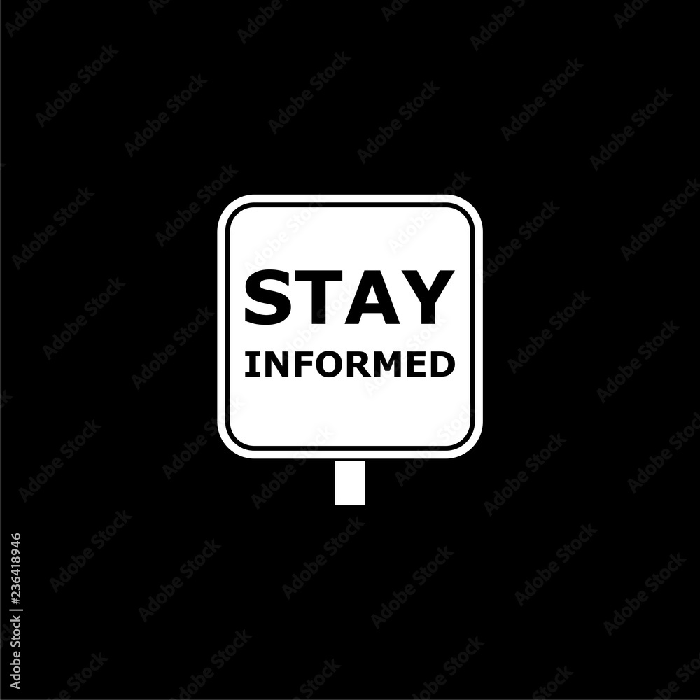 White Stay informed sign icon or logo on dark background White Stay informed sign icon or logo on dark background