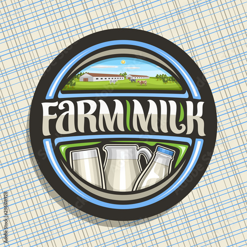 Vector logo for Farm Milk, dark circle badge with illustration of purity lactic yoghurt in full glass jug and bottle, original lettering for words farm milk, signage for department in grocery store.