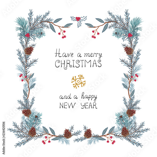 Frame of coniferous twigs, pine cone and red berries in watercolor style