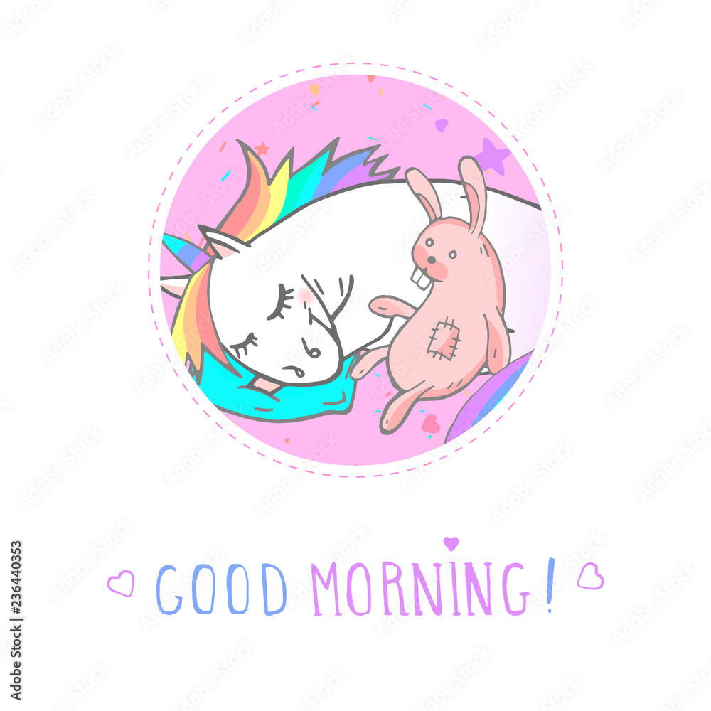 Vector sticker or icon with hand drawn sleeping unicorn, bunny toy and text - GOOD MORNING! On withe background. For your design. Cartoon style. Colored. Vector sticker or icon with hand drawn sleeping unicorn, bunny toy and text - GOOD MORNING! On withe background. For your design. Cartoon style. Colored.