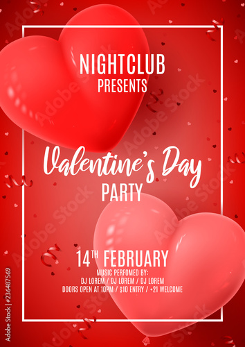 Happy Valentine's Day party poster. Vector illustration with 3d air balloons on red background with confetti and serpentine. Invitation to nightclub.