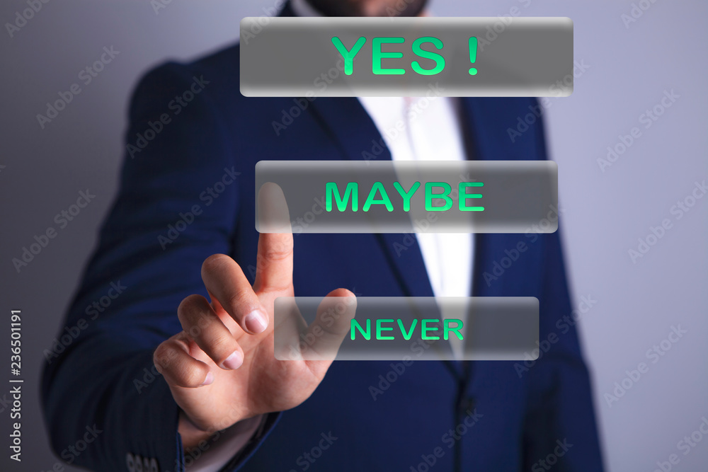 businessman hand yes never maybe businessman hand yes never maybe