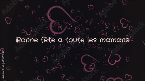 Animation Bonne fete a toute les mamans, Happy Mother's day in french language, greeting card, falling hearts, black background