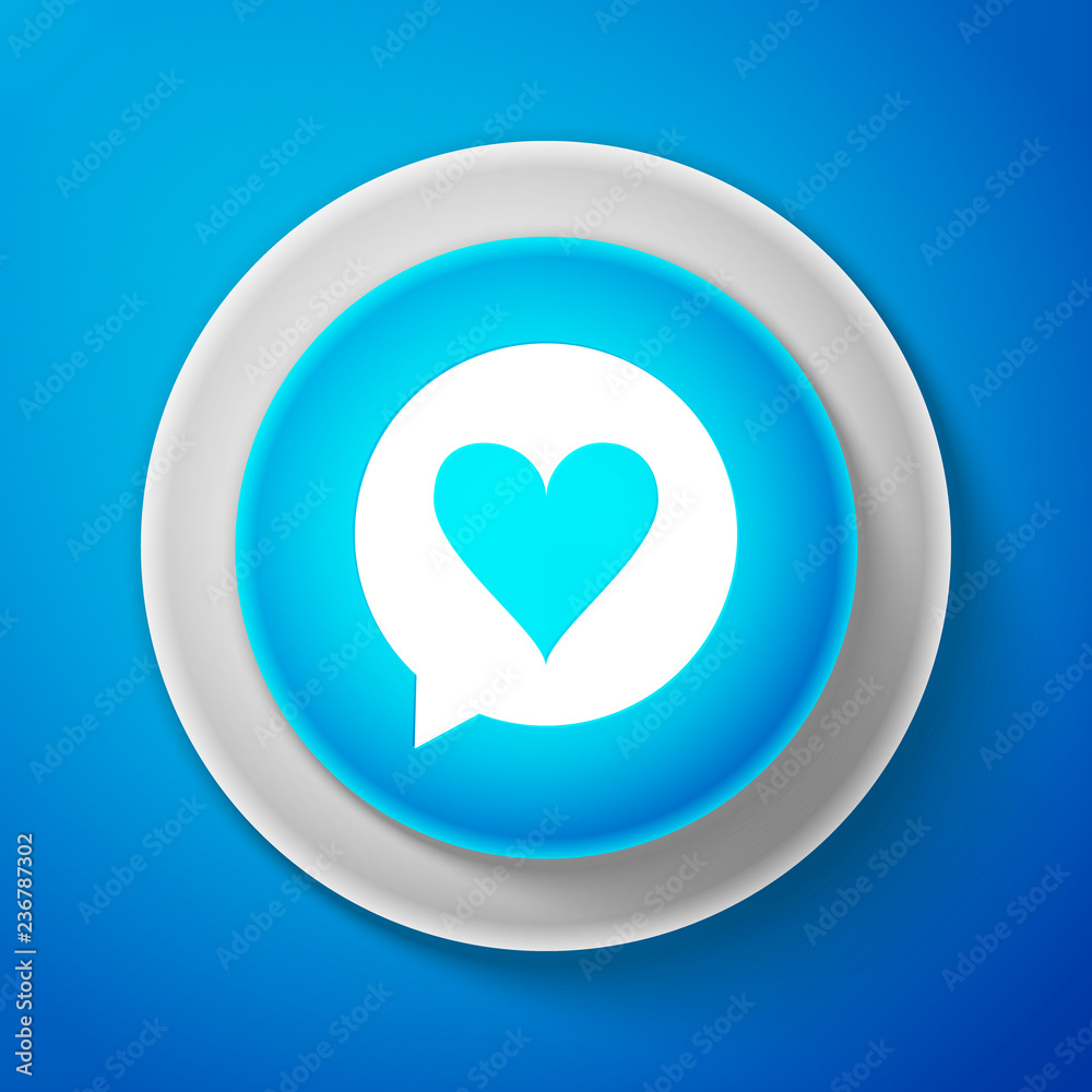 White Heart in speech bubble icon isolated on blue background. Heart shape in message bubble. Love sign. Valentines day symbol. Circle blue button with white line. Vector illustration White Heart in speech bubble icon isolated on blue background. Heart shape in message bubble. Love sign. Valentines day symbol. Circle blue button with white line. Vector illustration