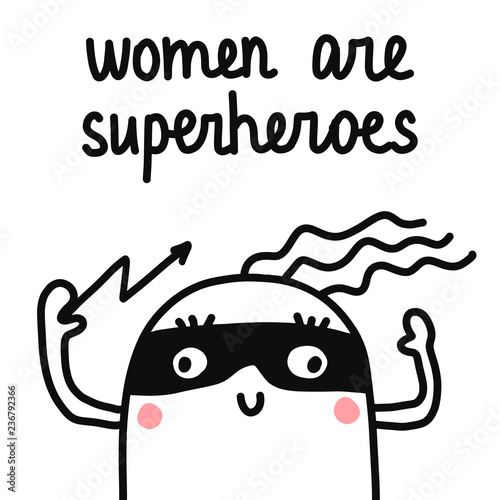 Women are superheroes hand drawn illustration marshmallow in a mask with lightning in a hand for prints posters t shirt banners articles notebooks