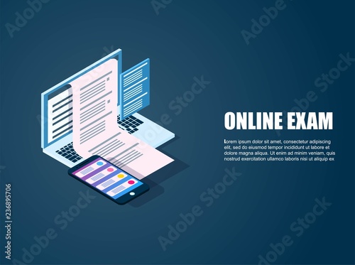 Isometric Exam online. Volume vector illustration in the style of flat. pass the test with half a computer, a phone, a laptop. Business education, courses, school, university. Landing for web.