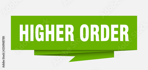 higher order