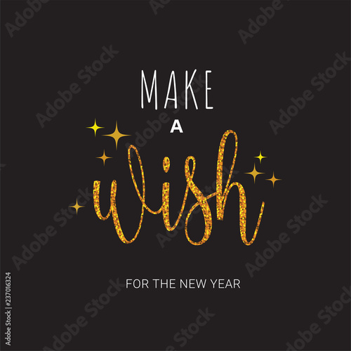 Vector greeting card with Make a wish inscription. Can be used for cards, flyers, posters, t-shirts.