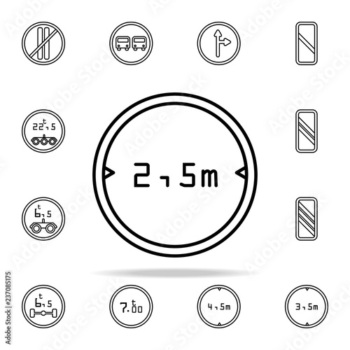 traffic sign restriction 2.5 icon. road sign icons universal set for web and mobile