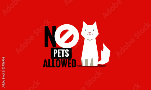 No Pet Cats Allowed Cancelled Flat Style Sign