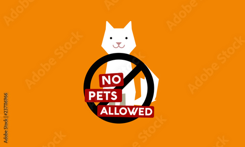 No Pet Cats Allowed Cancelled Flat Style Sign