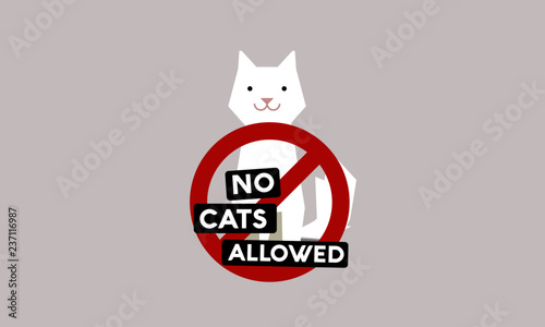 No Pet Cats Allowed Cancelled Flat Style Sign