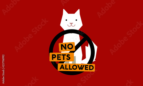 No Pet Cats Allowed Cancelled Flat Style Sign