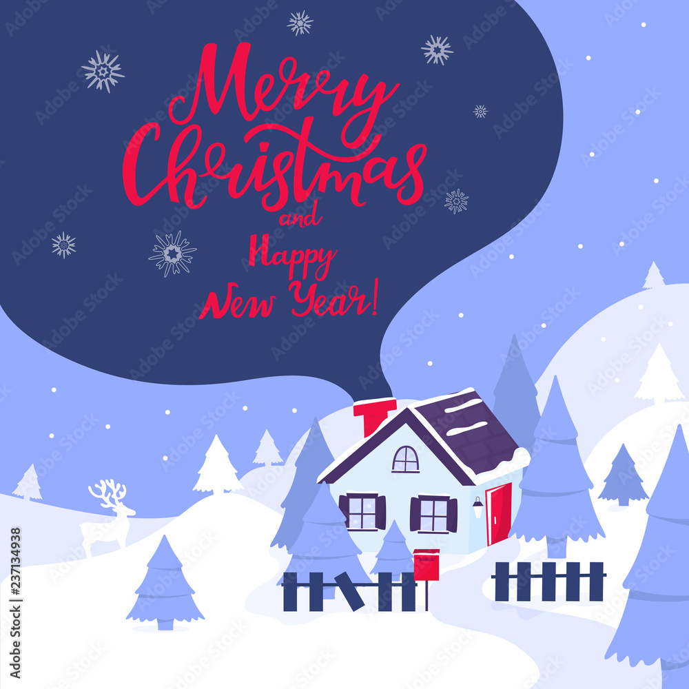 Winter landscape with fir trees and a deer. House with a tiled roof. Smoke comes from the chimney. Merry christmas and happy new year hand lettering