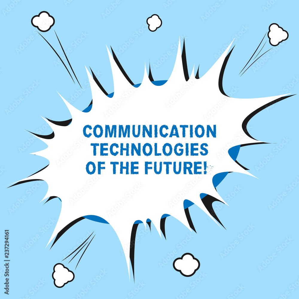 Obraz premium Word writing text Communication Technologies Of The Future. Business concept for Modern innovative social media apps Blank Halftone Speech Bubble for Fighting Exploding Crashing with Shadow
