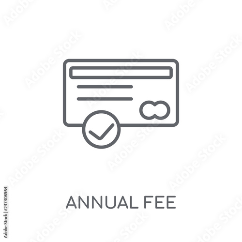 annual fee linear icon. Modern outline annual fee logo concept on white background from General collection