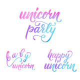 Lettering design set with Unicorn phrases. Vector illustration.