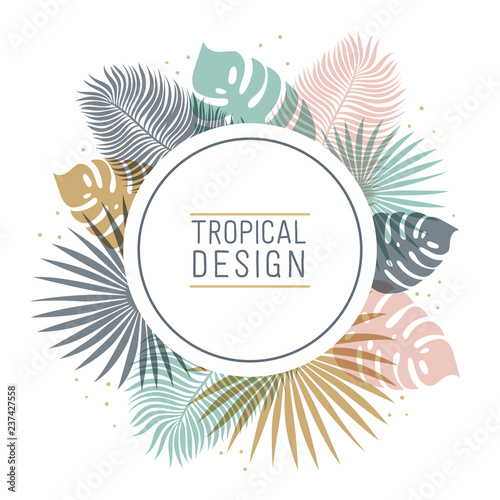 Tropical round shape frame in pastel colors. Summer tropical design with exot...