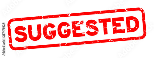 Grunge red suggested word square rubber seal stamp on white background