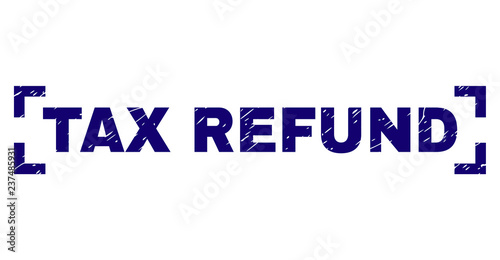 TAX REFUND text seal watermark with corroded style. Text title is placed inside corners. Blue vector rubber print of TAX REFUND with corroded texture.