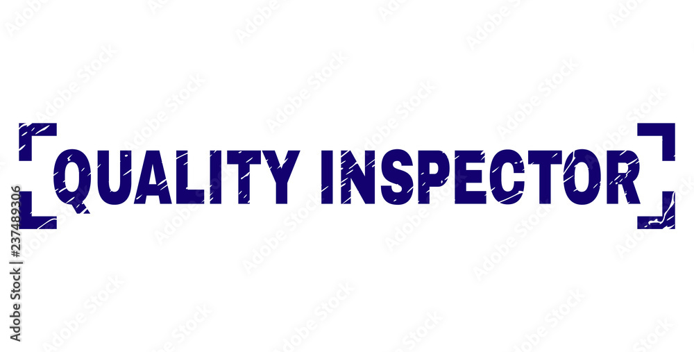 QUALITY INSPECTOR label seal print with distress texture. Text title is placed inside corners. Blue vector rubber print of QUALITY INSPECTOR with retro texture.