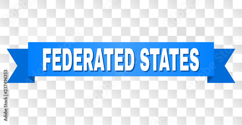 FEDERATED STATES text on a ribbon. Designed with white title and blue stripe. Vector banner with FEDERATED STATES tag on a transparent background.