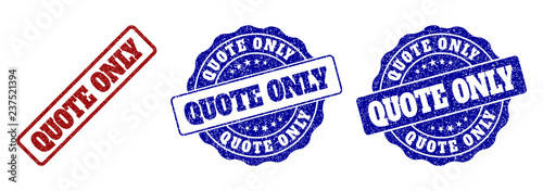 QUOTE ONLY grunge stamp seals in red and blue colors. Vector QUOTE ONLY labels with distress effect. Graphic elements are rounded rectangles, rosettes, circles and text labels.