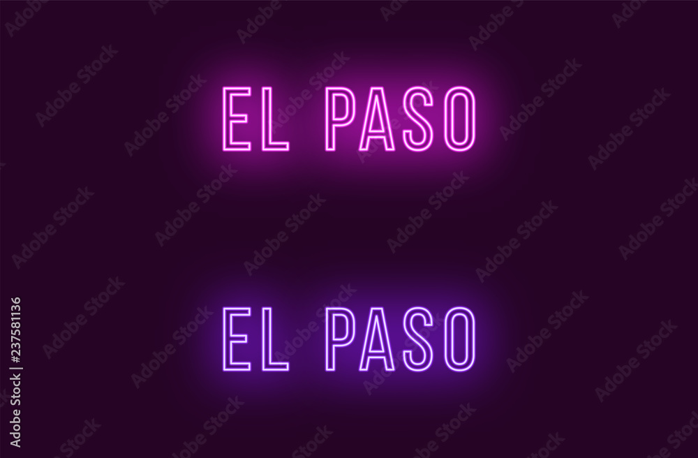 Fototapeta Neon name of El Paso city in USA. Vector text
