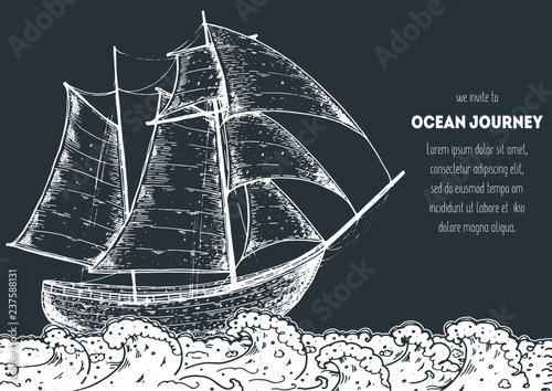 Sail ship hand drawn sketch. Nautical vector illustration. Sea design template.