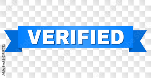 VERIFIED text on a ribbon. Designed with white caption and blue stripe. Vector banner with VERIFIED tag on a transparent background.
