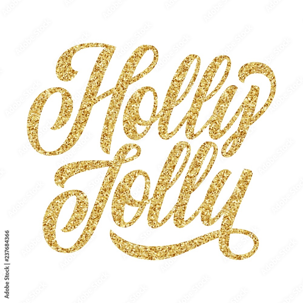 Holly jolly inscription happy holidays with golden glitter effect, isolated on white background. Ideal for festive design, christmas postcards. Vector type illustration. Holly jolly inscription happy holidays with golden glitter effect, isolated on white background. Ideal for festive design, christmas postcards. Vector type illustration.