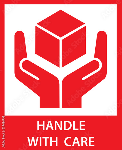 Sticker: fragile - handle with care - this way up - donot step