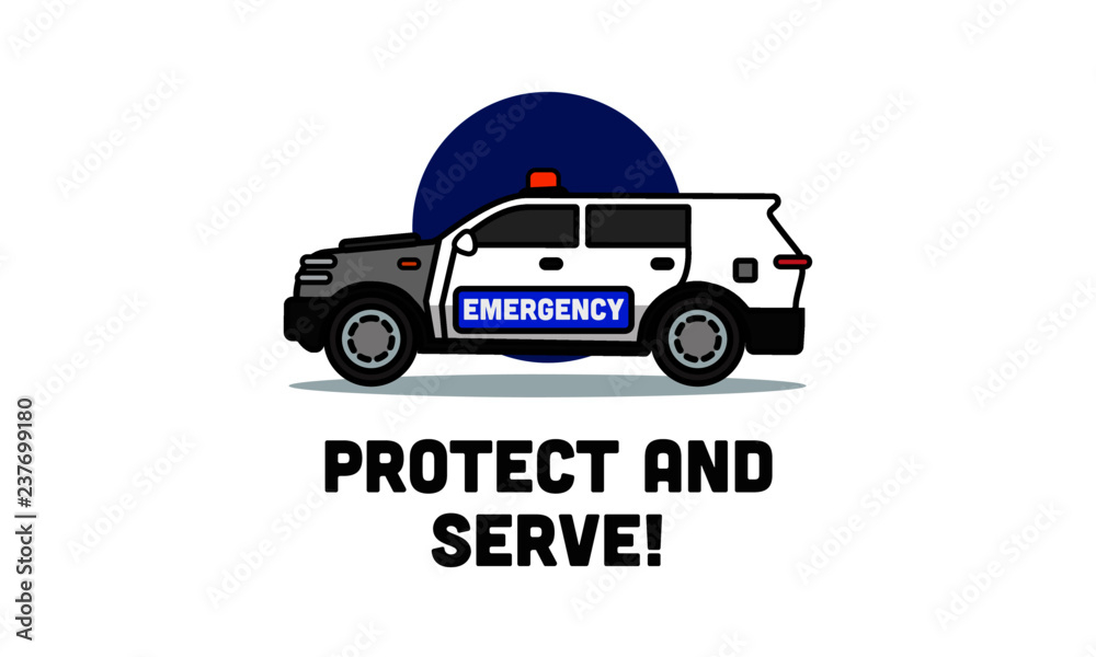 Protect and Serve Quote Poster with Police SUV Car Vector Illustration
