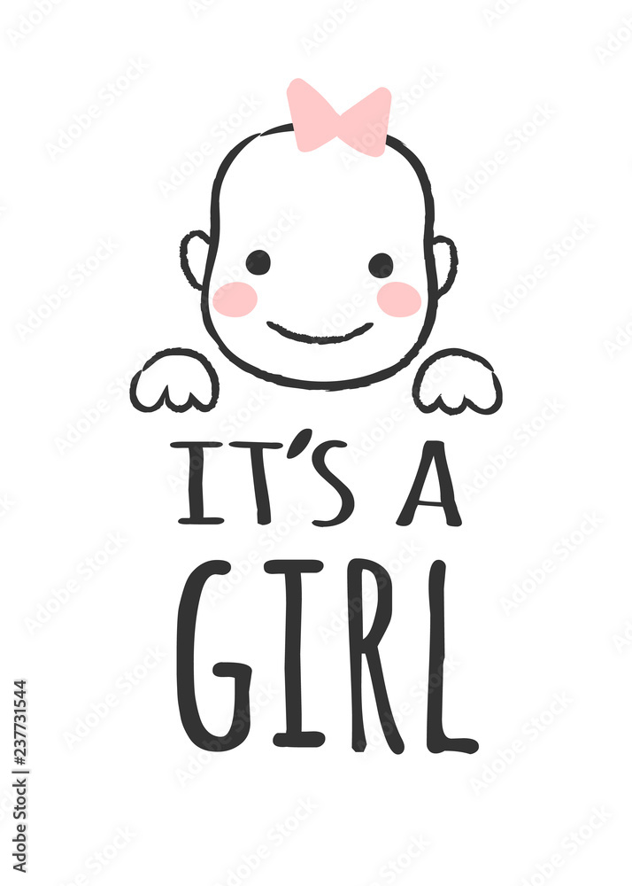 Vector sketched illustration with baby face and inscription - It's a girl - for baby shower card, t-shirt print or poster. Vector sketched illustration with baby face and inscription - It's a girl - for baby shower card, t-shirt print or poster.
